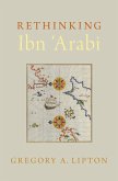 Rethinking Ibn 'Arabi (eBook, PDF)