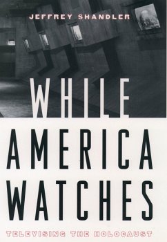 Cover While America Watches (eBook, PDF)