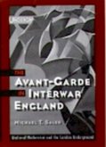 The Avant-Garde in Interwar England (eBook, PDF)