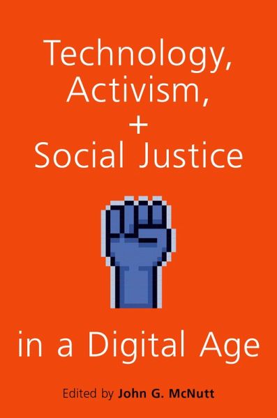 Technology, Activism, and Social Justice in a Digital Age (eBook, PDF)