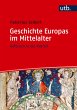 Geschichte Europas im Mittelalter - Bild 1