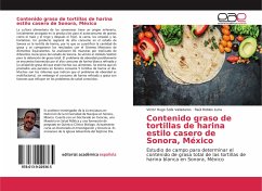 Contenido graso de tortillas de harina estilo casero de Sonora, México