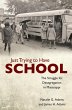 Just Trying to Have School (eBook, ePUB) - Bild 1
