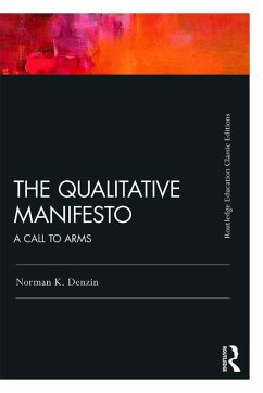 The Qualitative Manifesto (eBook, ePUB) - Denzin, Norman K.