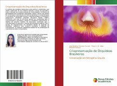 Criopreservação de Orquídeas Brasileiras - Prenzier Suzuki, Ana Beatryz;Vidal, Thais C. M.;Sorace, Mauren