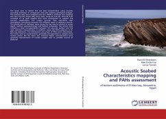 Acoustic Seabed Characteristics mapping and PAHs assessment
