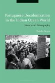 Portuguese Decolonization in the Indian Ocean World (eBook, PDF)