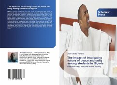 The impact of inculcating values of peace and unity among students in Nigeria - Ubale Yahaya, Jibrin