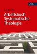 Arbeitsbuch Systematische Theologie - Bild 1