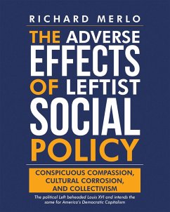 Cover The Adverse Effects of Leftist Social Policy (eBook, ePUB)