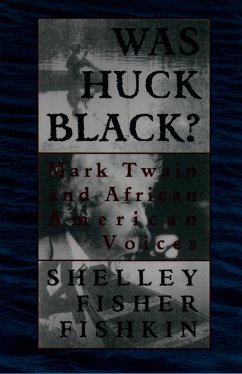 Was Huck Black? (eBook, PDF) - Fishkin, Shelley Fisher