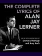 The Complete Lyrics of Alan Jay Lerner... - Bild 1
