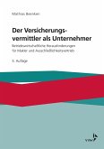 Der Versicherungsvermittler als Unternehmer (eBook, PDF)