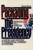 Packaging The Presidency (eBook, PDF)