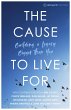 The Cause to Live For (eBook, ePUB) - Bild 1