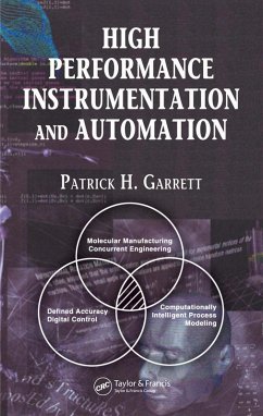 High Performance Instrumentation and Automation (eBook, ePUB) - Garrett, Patrick H.