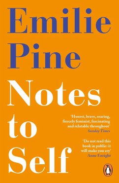 Notes to Self (eBook, ePUB) - Pine, Emilie