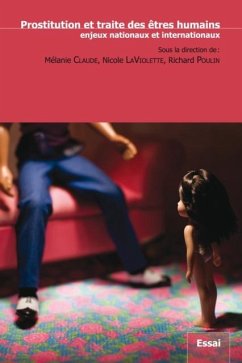 Prostitution et traite des etres humains, enjeux ... (eBook, PDF) - Richard Poulin