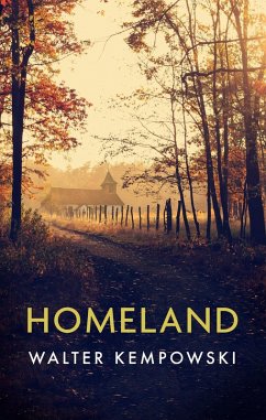 Homeland (eBook, ePUB) - Kempowski, Walter