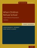 When Children Refuse School (eBook, PDF)
