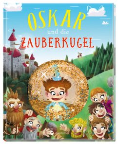 Oskar und die Zauberkugel - Almhoff, Anna