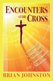 Encounters at the Cross (eBook, ePUB)