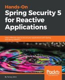 Hands-On Spring Security 5 for Reactive Applications (eBook, ePUB)
