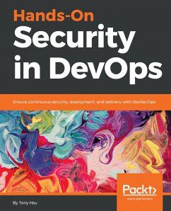 Hands-On Security in DevOps (eBook, ePUB) - Hsu, Tony