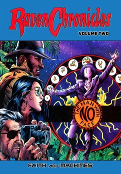 Cover Raven Chronicles - Volume Two: Faith and Machines (eBook, PDF)