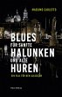 Blues für sanfte Halunken und alte... - Bild 1