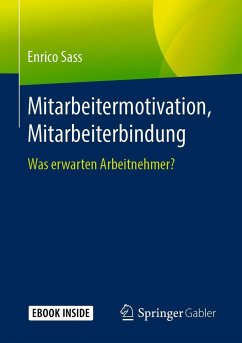Mitarbeitermotivation, Mitarbeiterbindung - Sass, Enrico