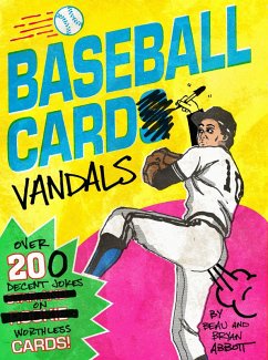 Baseball Card Vandals (eBook, ePUB) - Abbott, Beau; Abbott, Bryan