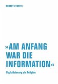 "Am Anfang war die Information"