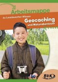 Arbeitsmappe zu Leselauscher Wissen "Geocaching und Naturabenteuer"
