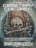 The Cemetery Children (The Jabodetabek Tales, #1) (eBook, ePUB)
