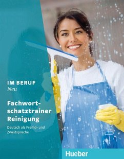 Im Beruf NEU / Fachwortschatztrainer Reinigung - Thevis , Monika