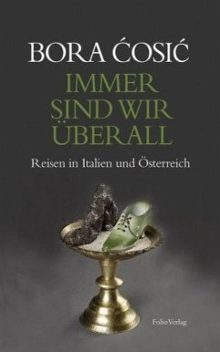 Immer sind wir überall - Cosic, Bora