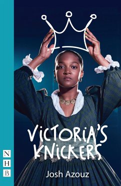 Victoria's Knickers (NHB Modern Plays) (eBook, ePUB) - Azouz, Josh