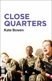 Close Quarters (NHB Modern Plays) (eBook, ePUB)