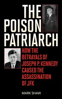The Poison Patriarch (eBook, ePUB) - Shaw, Mark