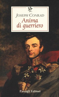 Anima di guerriero - Conrad, Joseph