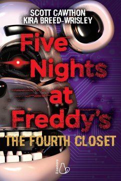 Cover Breed-Wrisley, K: Five nights at Freddy's. The fourth closet