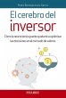 El cerebro del inversor : cómo la... - Bild 1