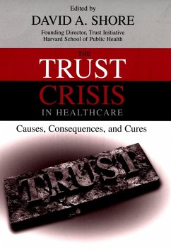 Cover The Trust Crisis in Healthcare (eBook, PDF)