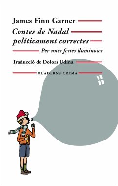 Contes de Nadal políticament correctes - Garner, James Finn