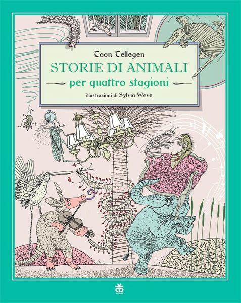 Storie di animali per quattro stagioni Storie di animali per quattro stagioni