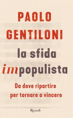 Cover La sfida impopulista. Da dove partire per tornare a vincere