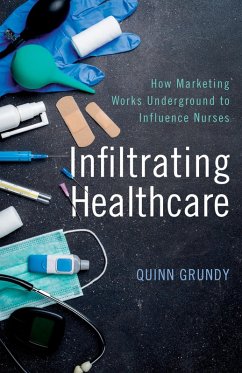 Infiltrating Healthcare (eBook, ePUB) - Grundy, Quinn