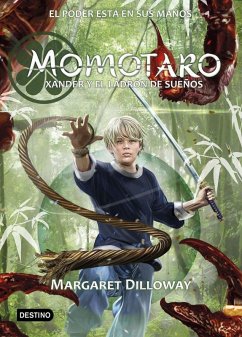 Cover Momotaro : Xander y el ladrón de sueños