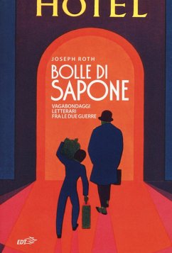 Cover Bolle di sapone. Vagabondaggi letterari fra le due guerre